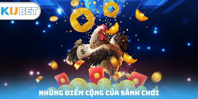 Những điểm cộng của sảnh chơi